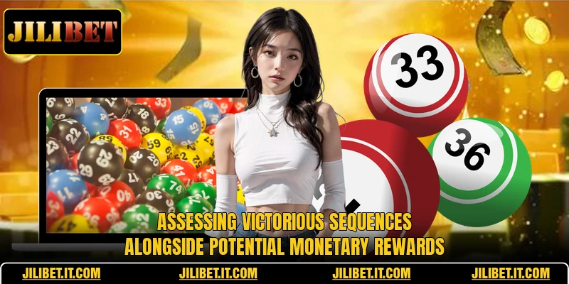 Assessing victorious sequences alongside potential monetary rewards