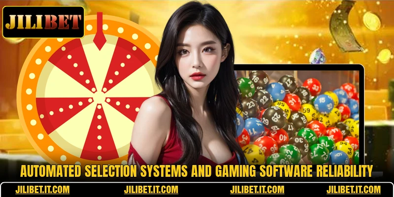 Automated selection systems and gaming software reliability