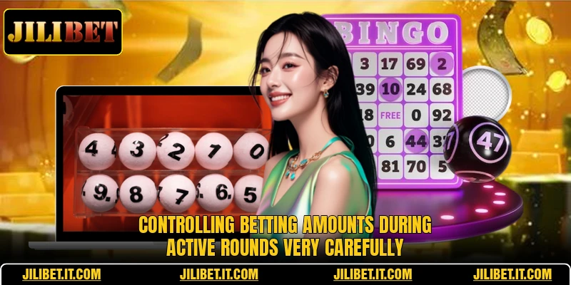 Controlling betting amounts during active rounds very carefully
