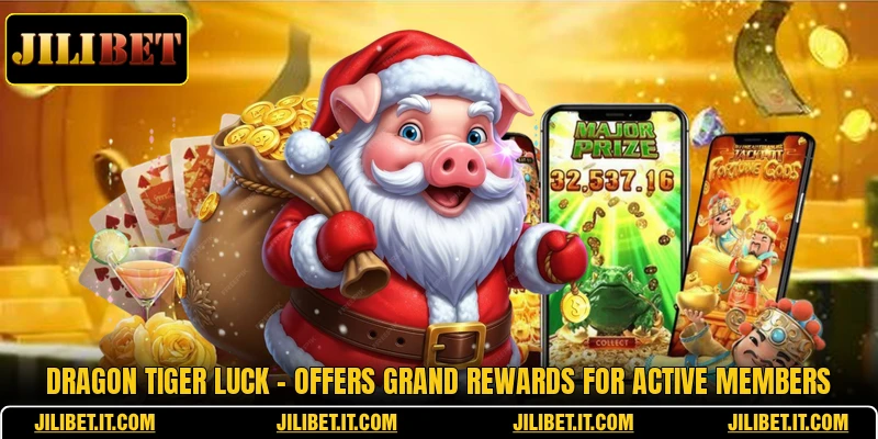 Dragon Tiger Luck - Offers Grand Rewards For Active Members