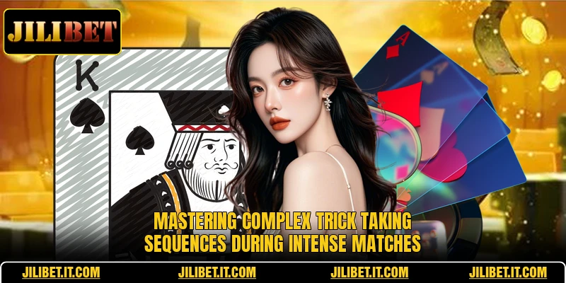 Mastering complex trick taking sequences during intense matches